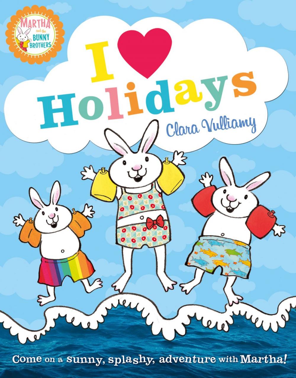 Big bigCover of I Heart Holidays (Martha and the Bunny Brothers)