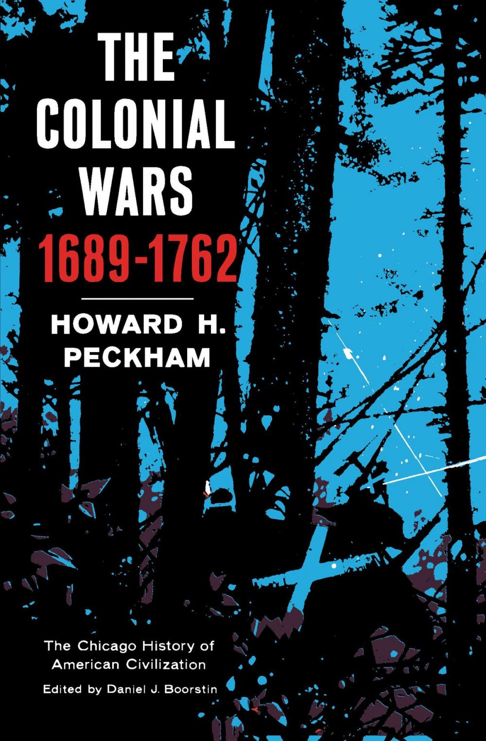 Big bigCover of Colonial Wars, 1689-1762