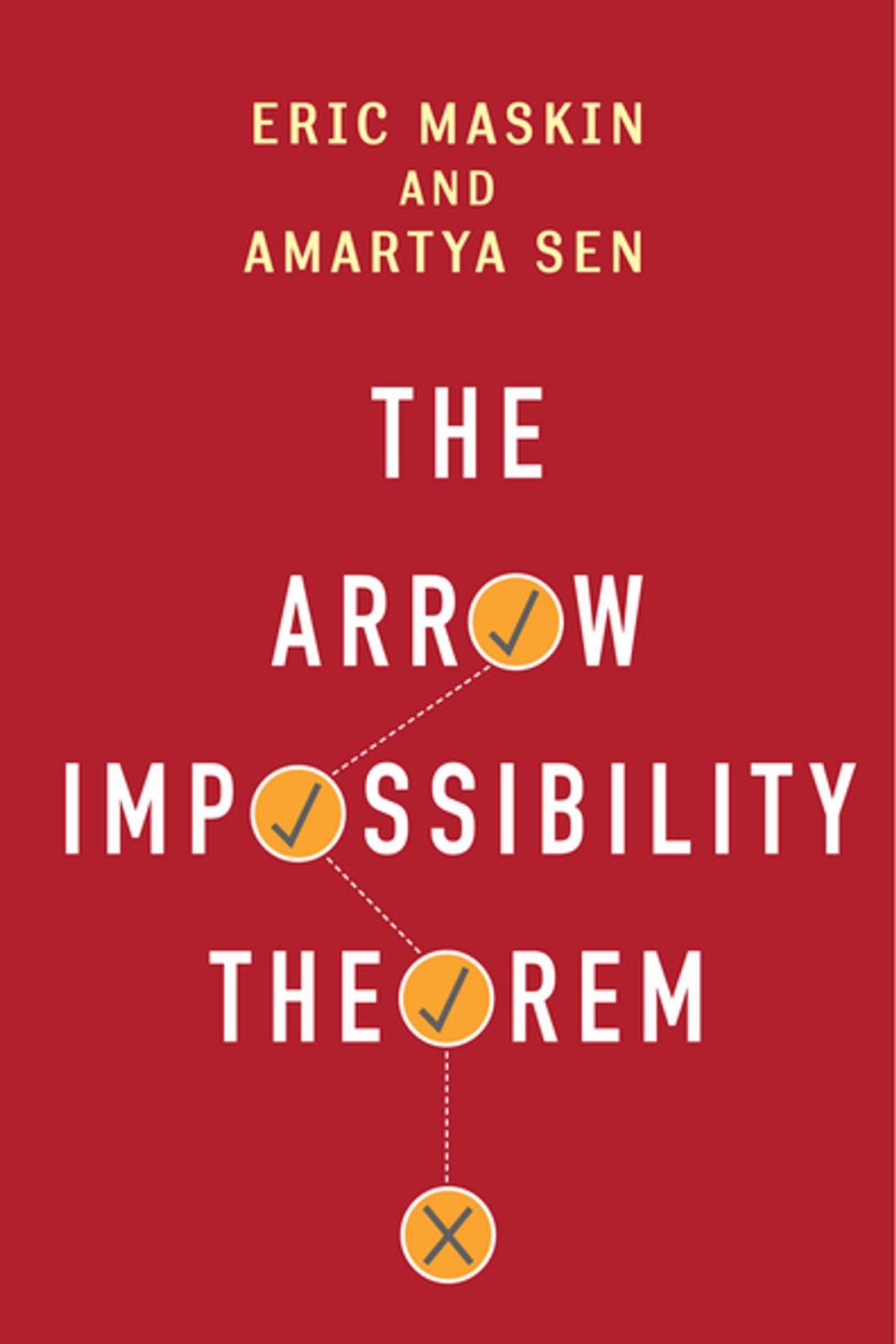 Big bigCover of The Arrow Impossibility Theorem
