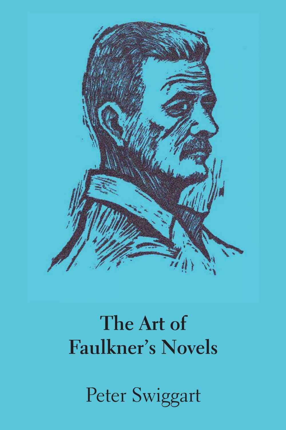 Big bigCover of The Art of Faulkner's Novels