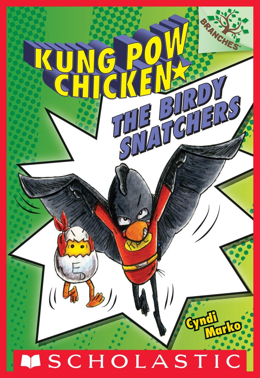 Big bigCover of The Birdy Snatchers (Kung Pow Chicken #3)