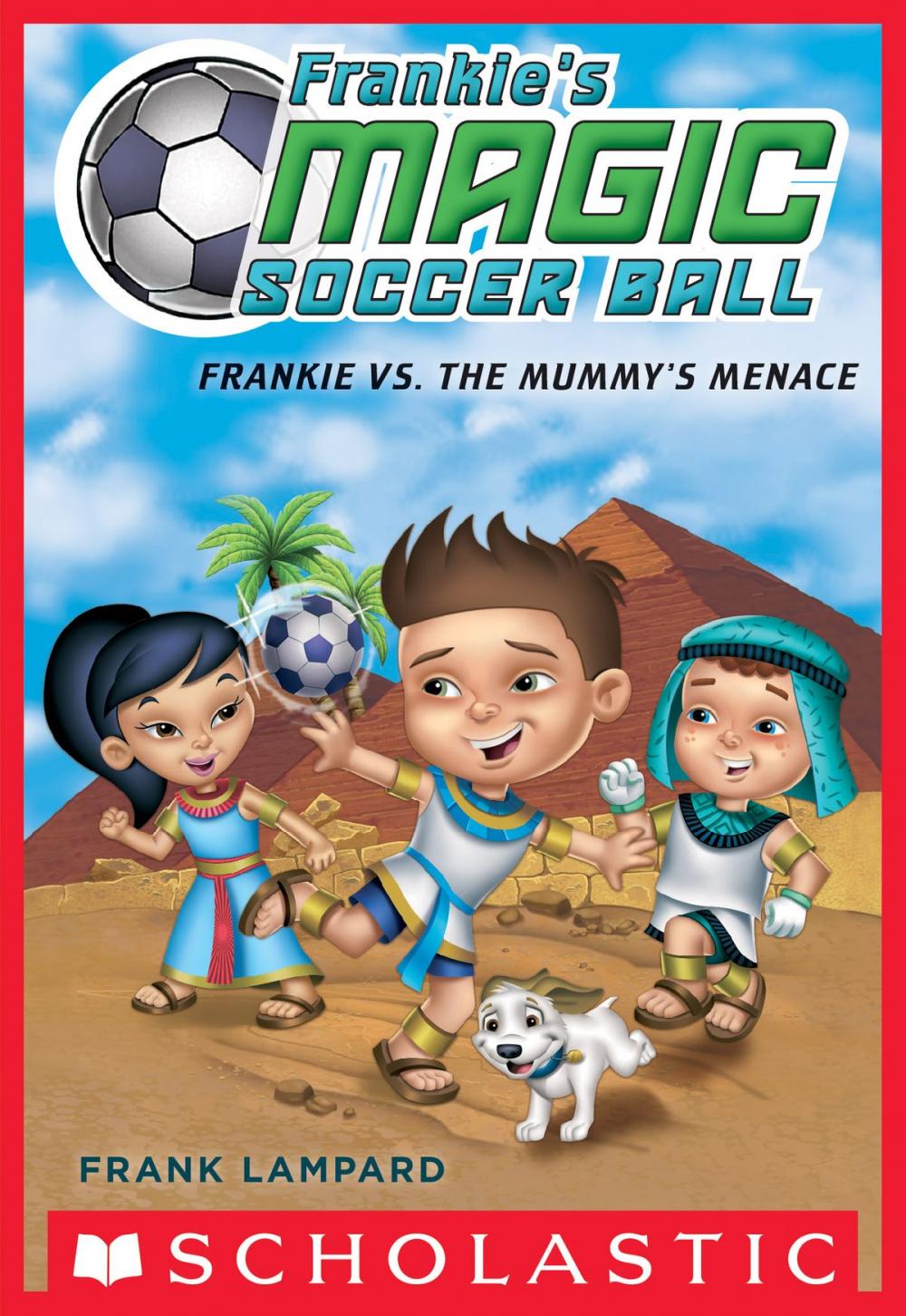 Big bigCover of Frankie's Magic Soccer Ball #4: Frankie vs. The Mummy's Menace