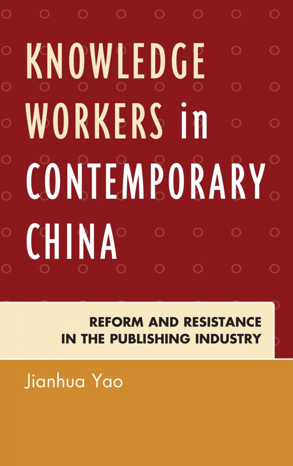 Big bigCover of Knowledge Workers in Contemporary China