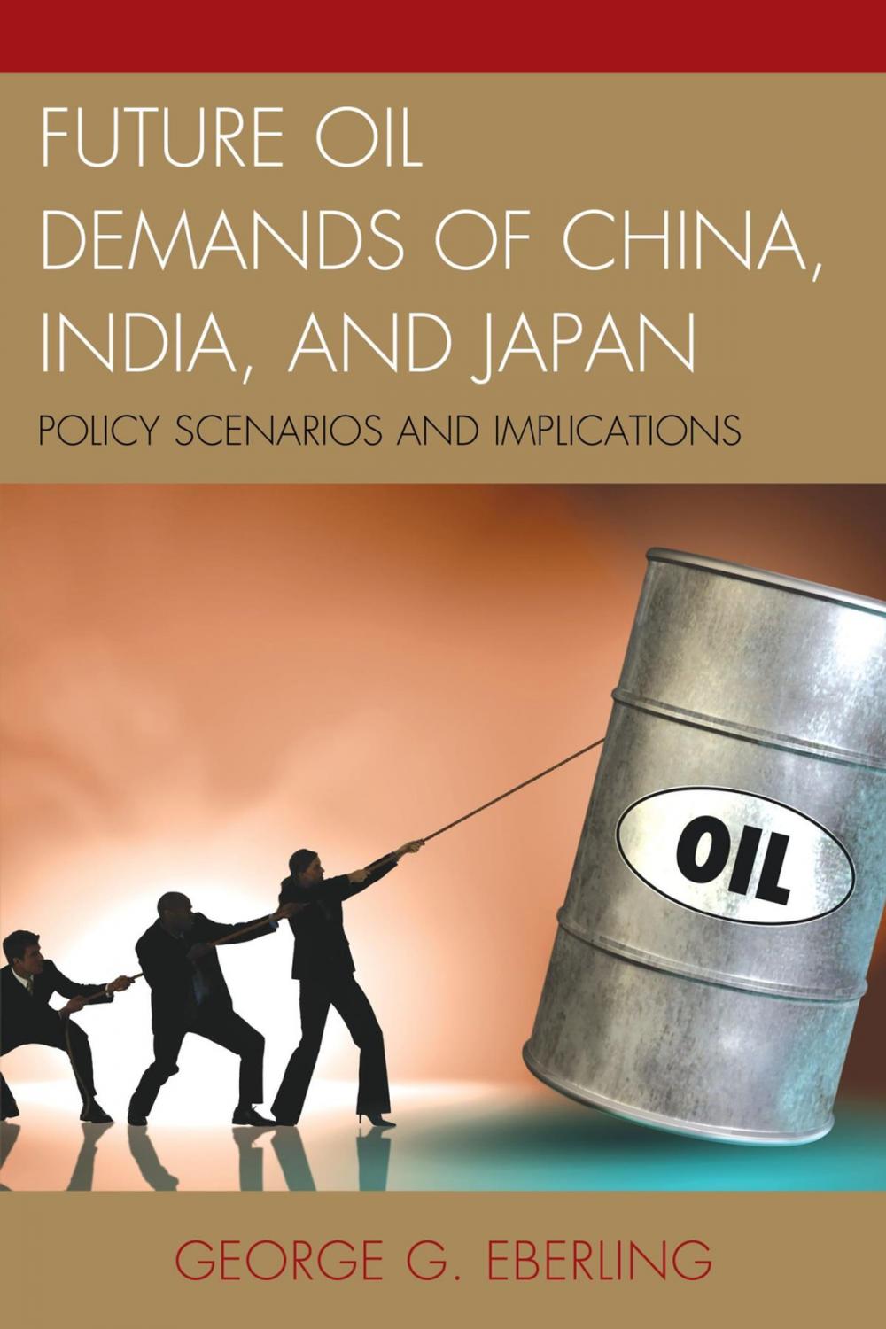Big bigCover of Future Oil Demands of China, India, and Japan