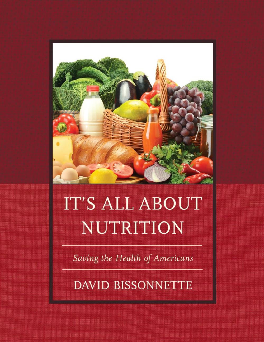 Big bigCover of It’s All about Nutrition