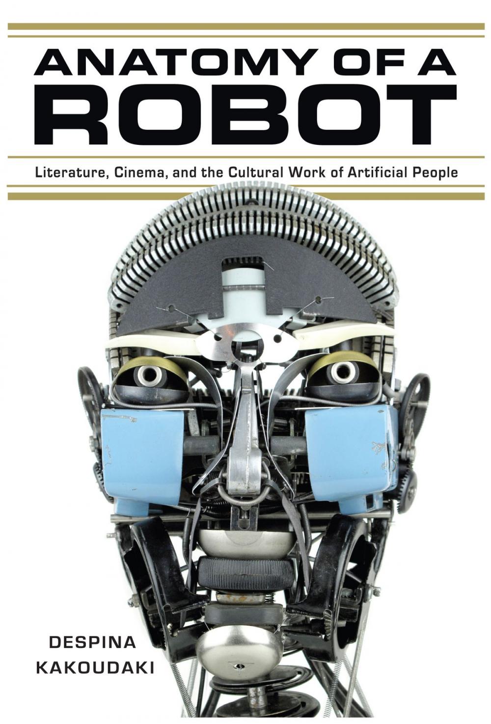 Big bigCover of Anatomy of a Robot