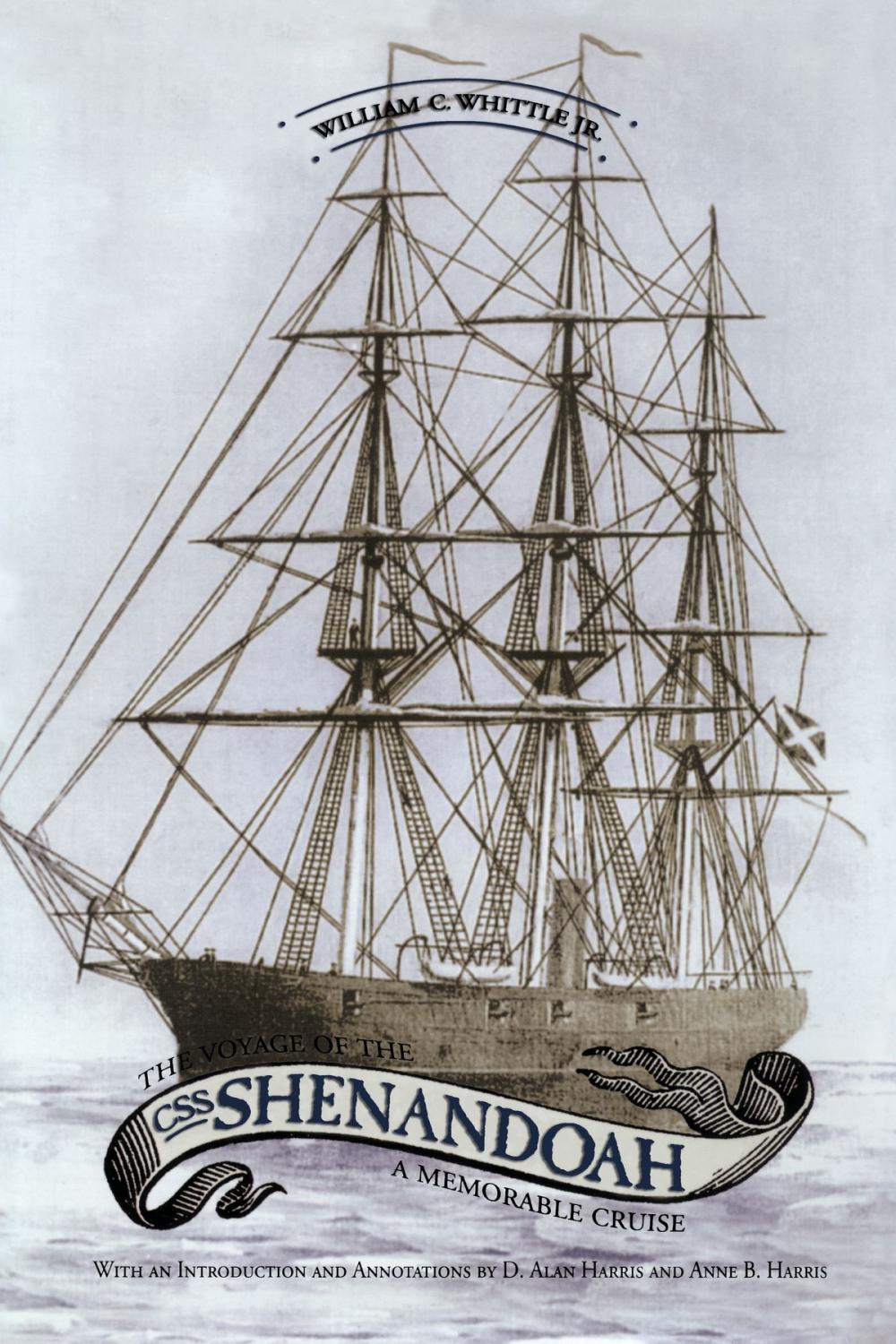 Big bigCover of The Voyage of the CSS Shenandoah