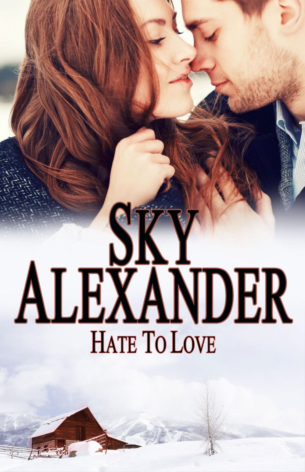 Big bigCover of Hate To Love (Historical Romance Collection)