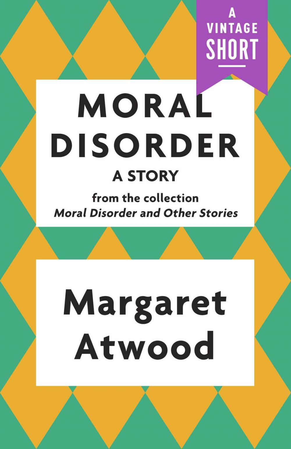 Big bigCover of Moral Disorder: A Story