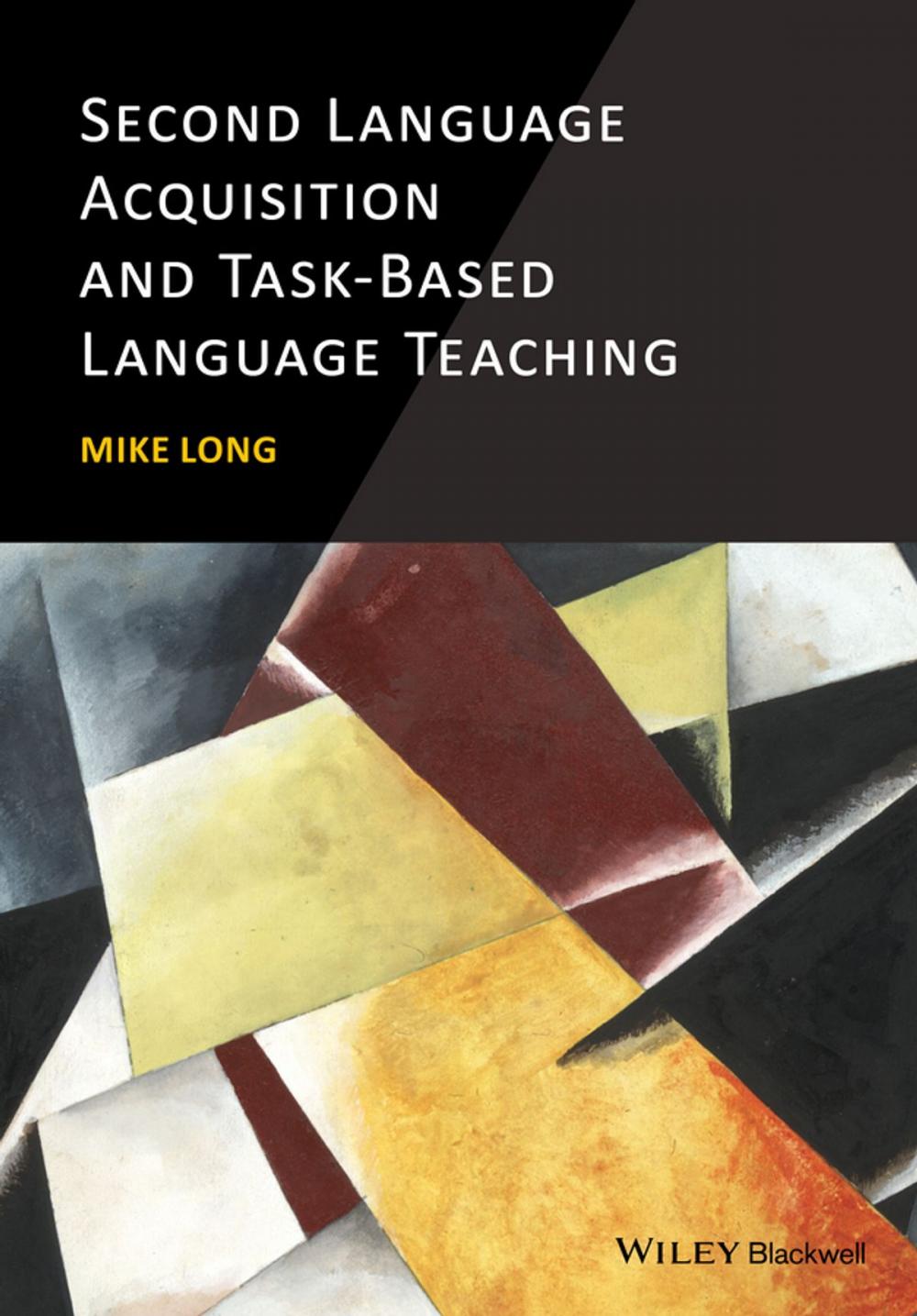Big bigCover of Second Language Acquisition and Task-Based Language Teaching