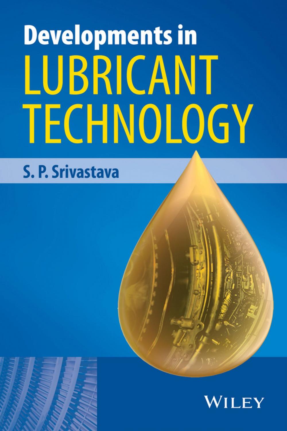 Big bigCover of Developments in Lubricant Technology