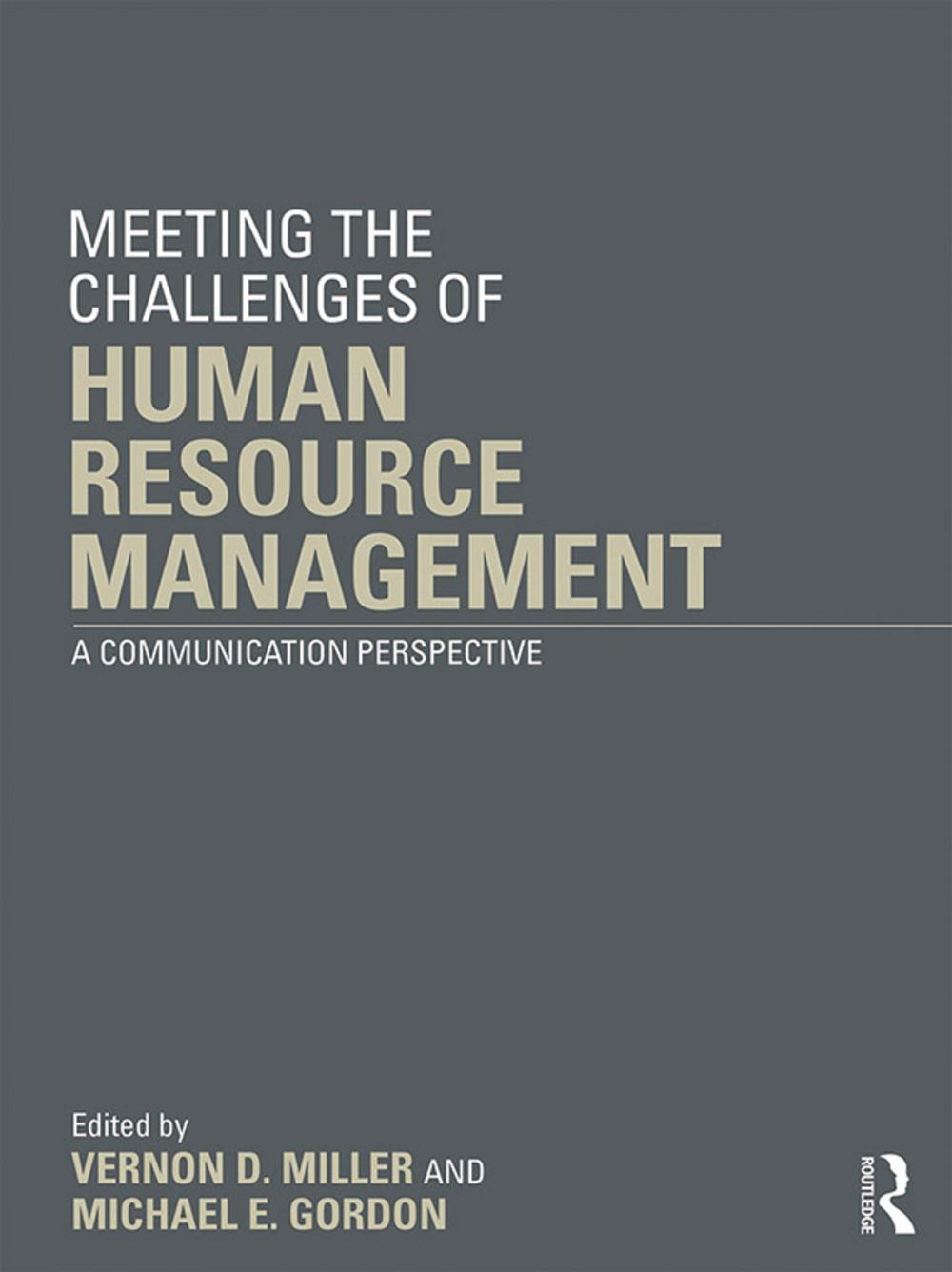 Big bigCover of Meeting the Challenge of Human Resource Management