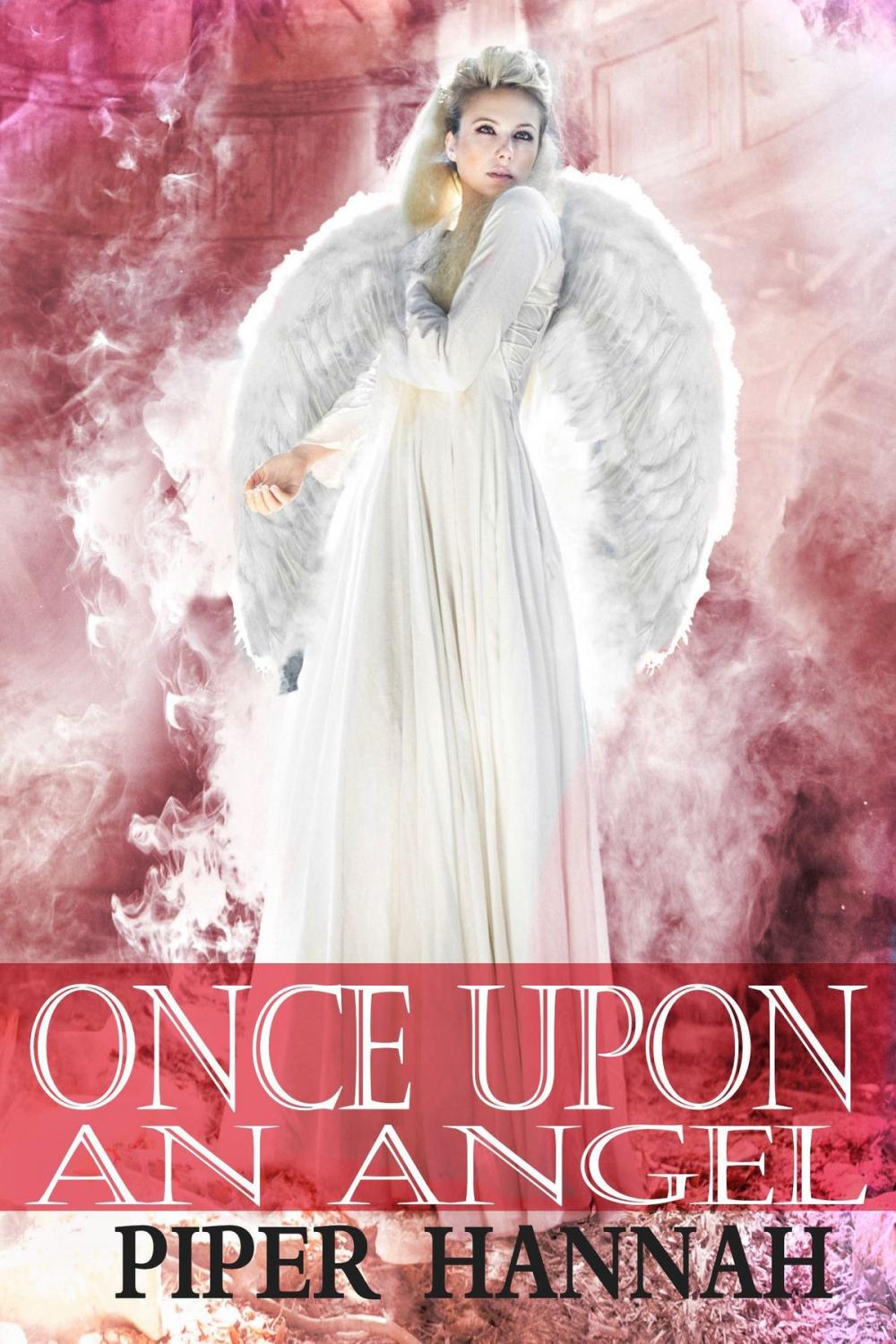Big bigCover of Once Upon an Angel (To Light and Guard Book 2.5)
