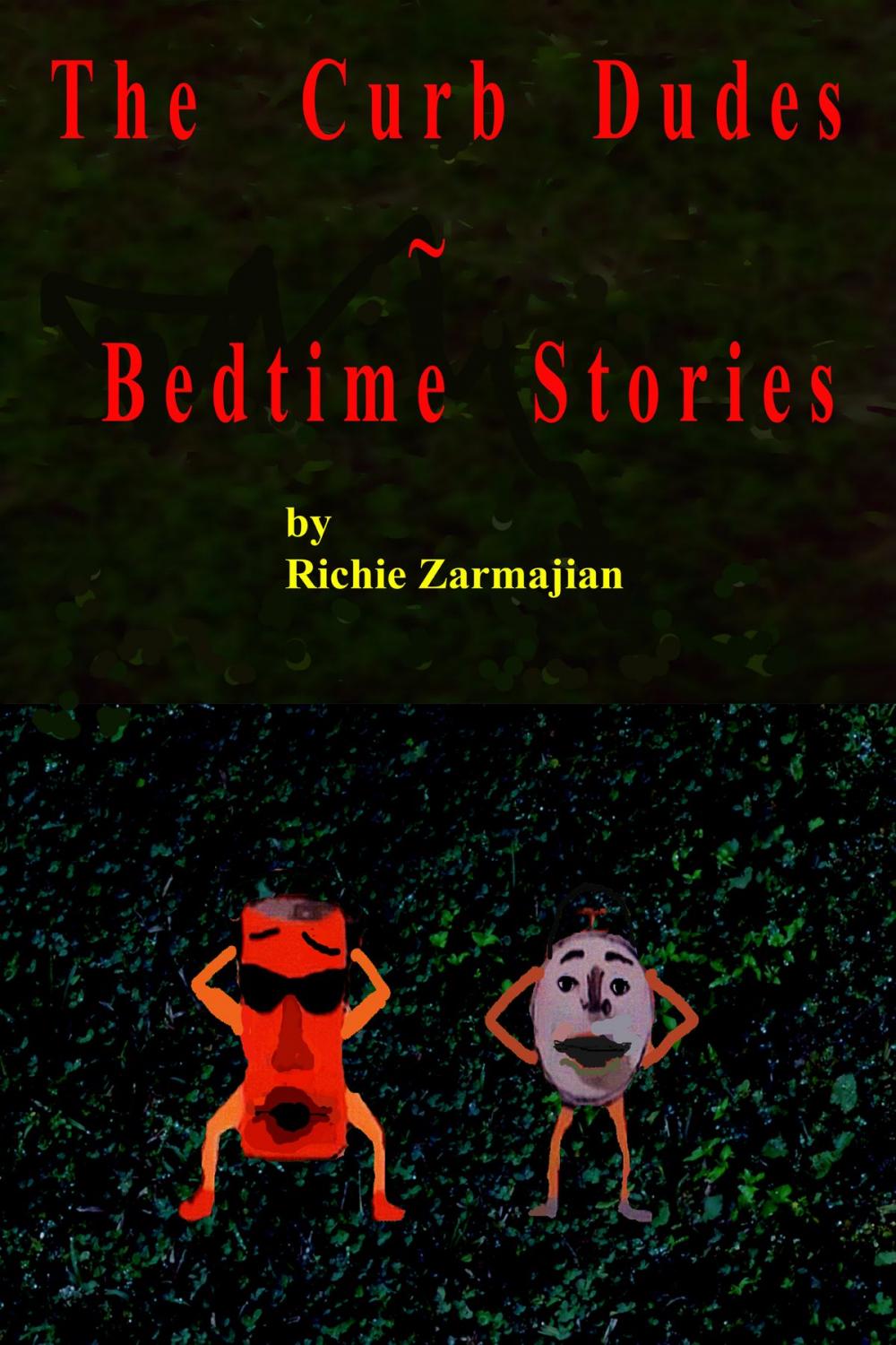 Big bigCover of The Curb Dude Kids: Bedtime Stories