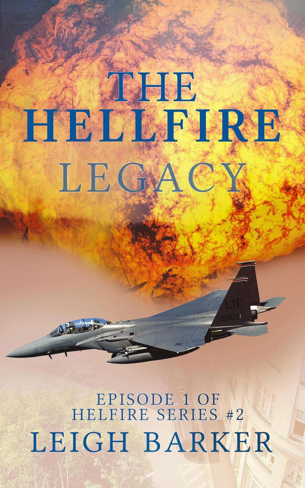 Big bigCover of The Hellfire Legacy -The Call
