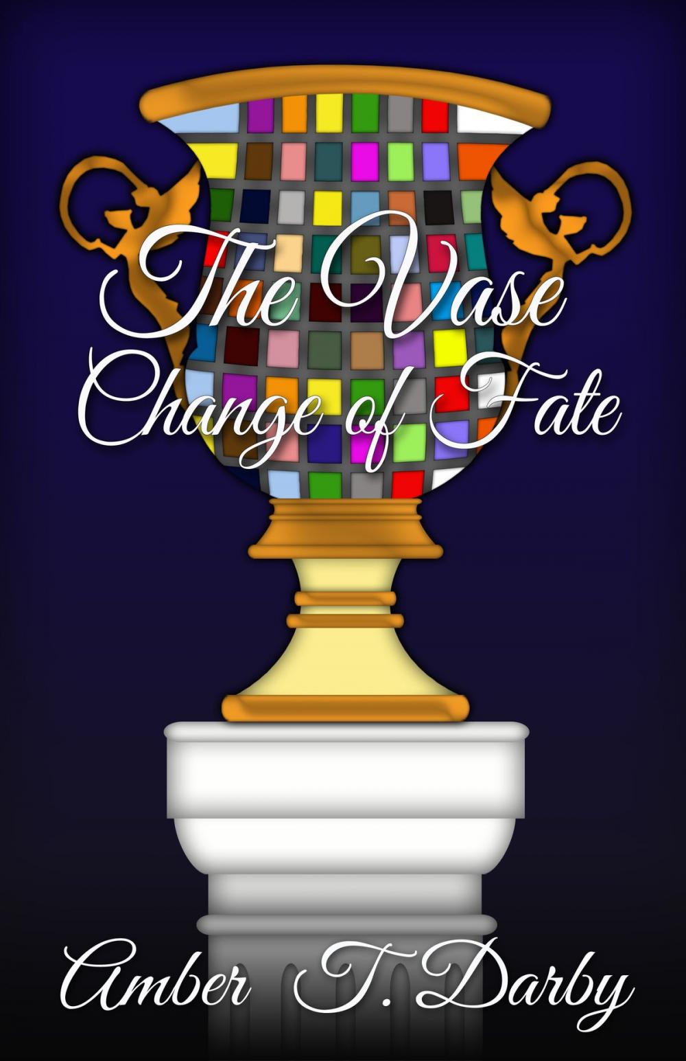 Big bigCover of The Vase: Change of Fate