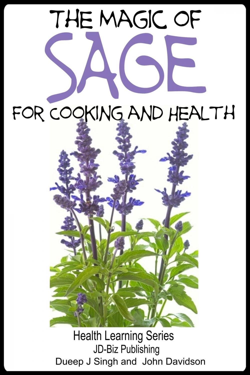 Big bigCover of The Magic of Sage For Cooking and Health