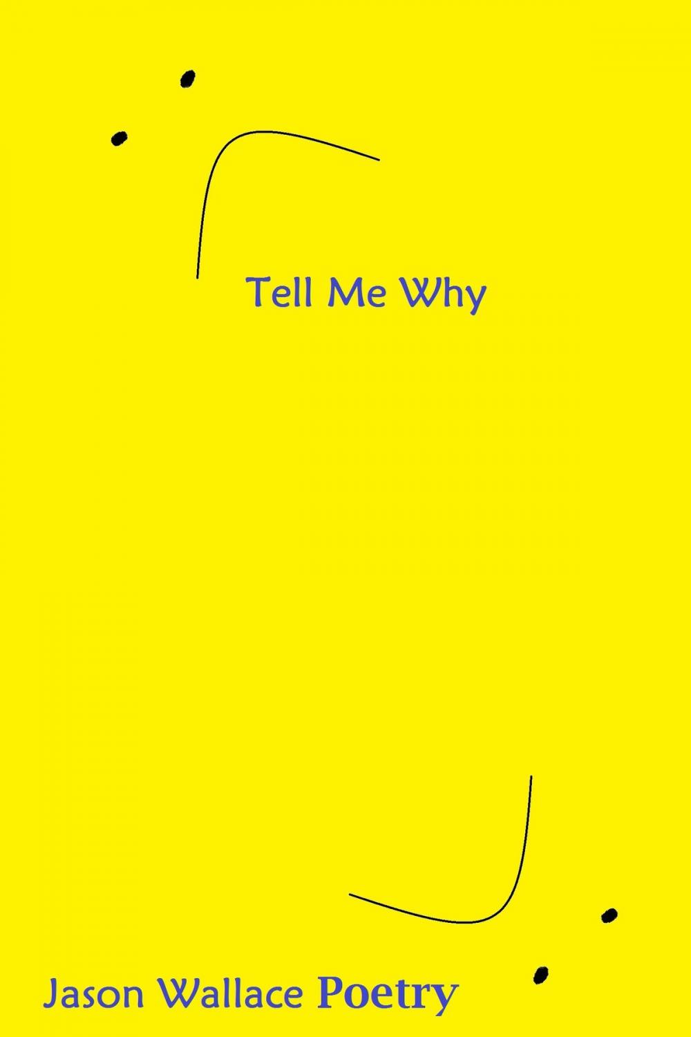 Big bigCover of Tell Me Why