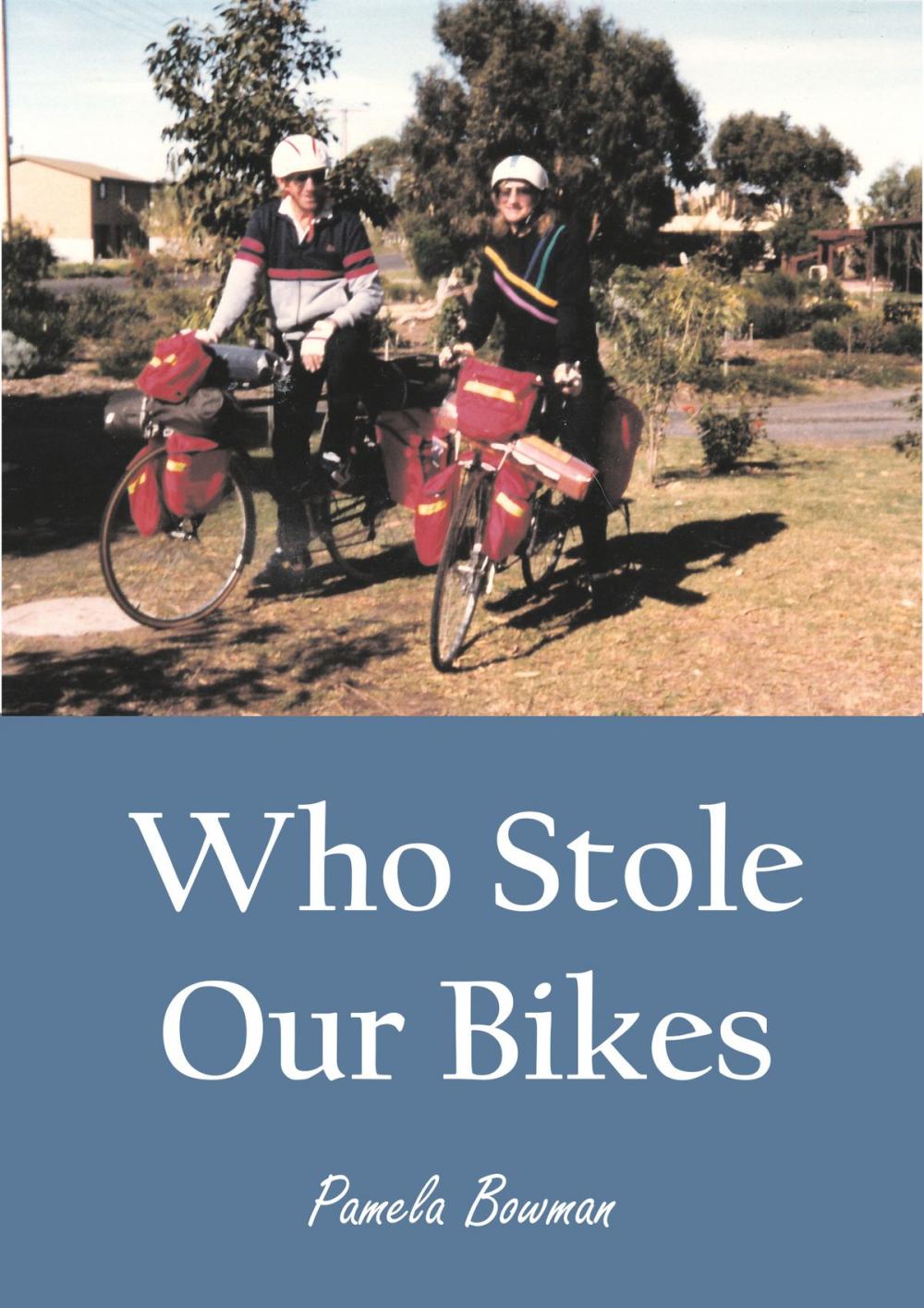 Big bigCover of Who Stole Our Bikes?