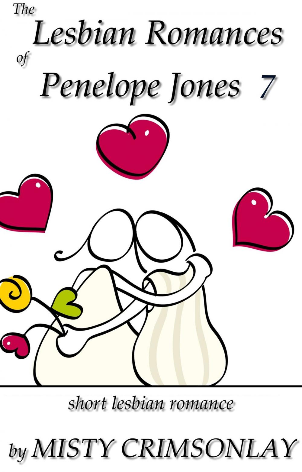 Big bigCover of The Lesbian Romances of Penelope Jones 7