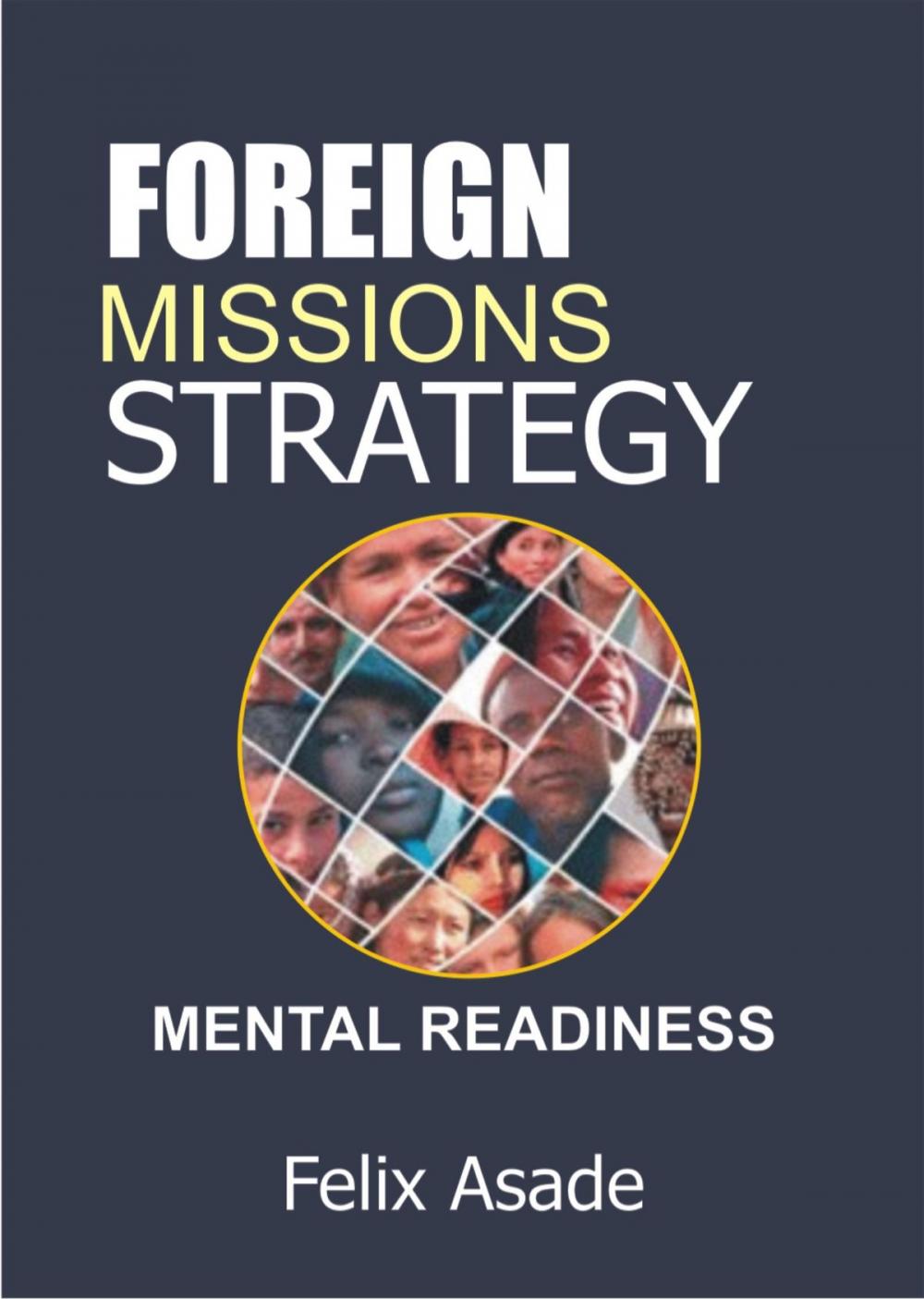 Big bigCover of Foreign Missions Strategy: Mental Readiness