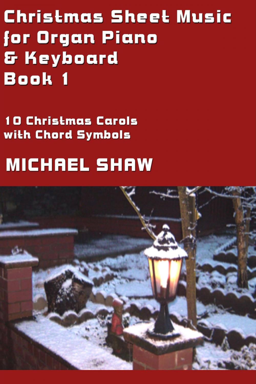 Big bigCover of Christmas Sheet Music for Organ Piano & Keyboard: Book 1