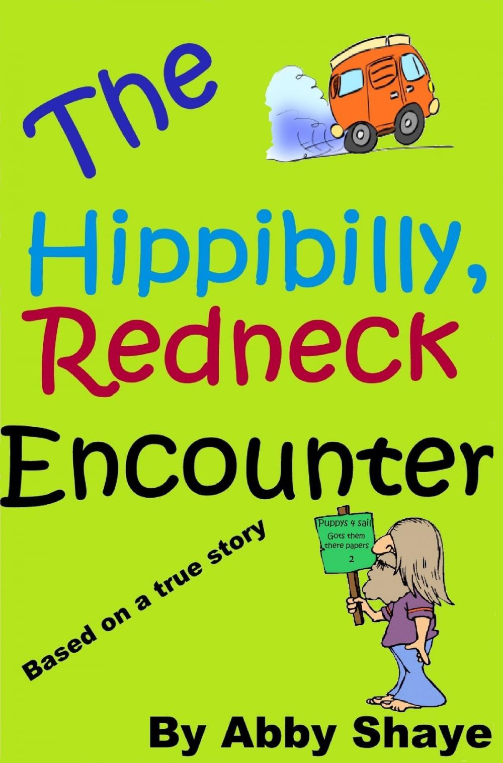 Big bigCover of The Hippibilly, Redneck Encounter