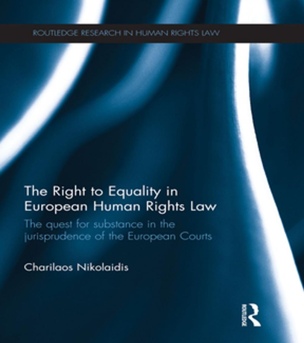Big bigCover of The Right to Equality in European Human Rights Law