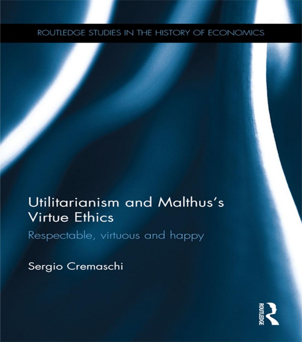 Big bigCover of Utilitarianism and Malthus' Virtue Ethics