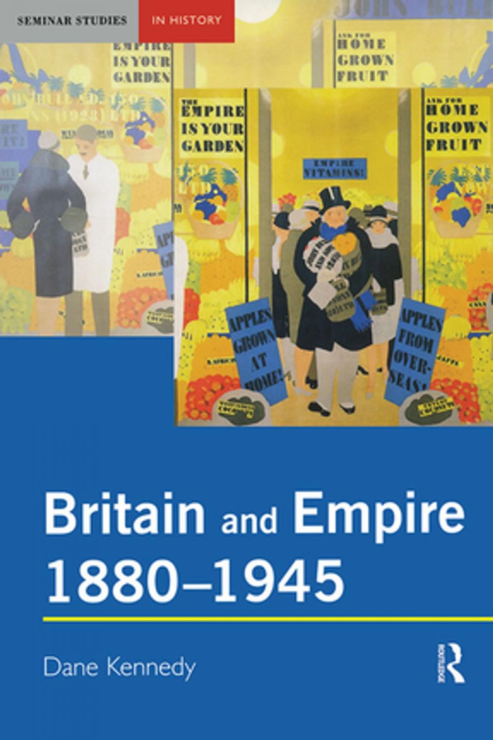 Big bigCover of Britain and Empire, 1880-1945
