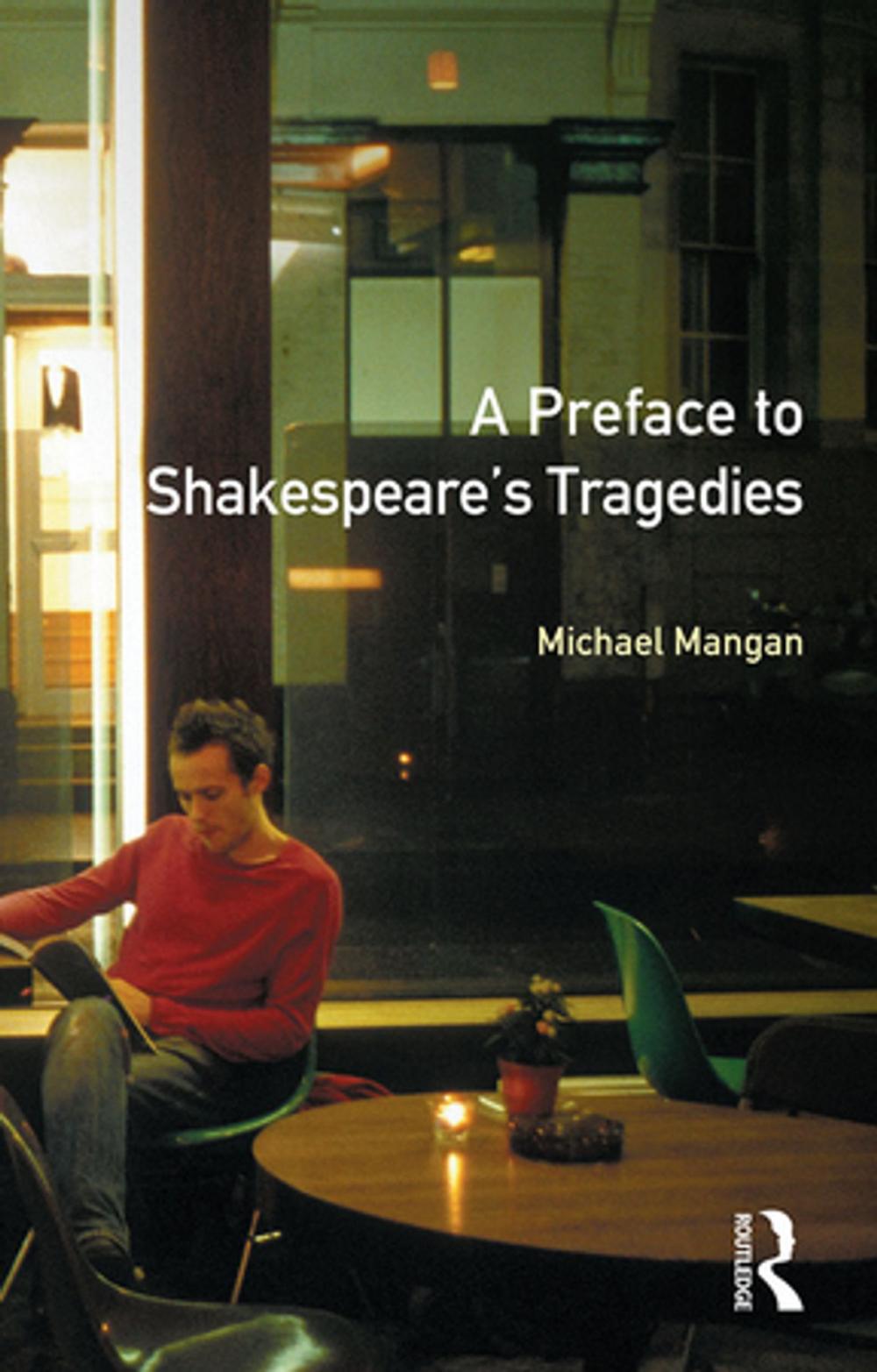 Big bigCover of A Preface to Shakespeare's Tragedies