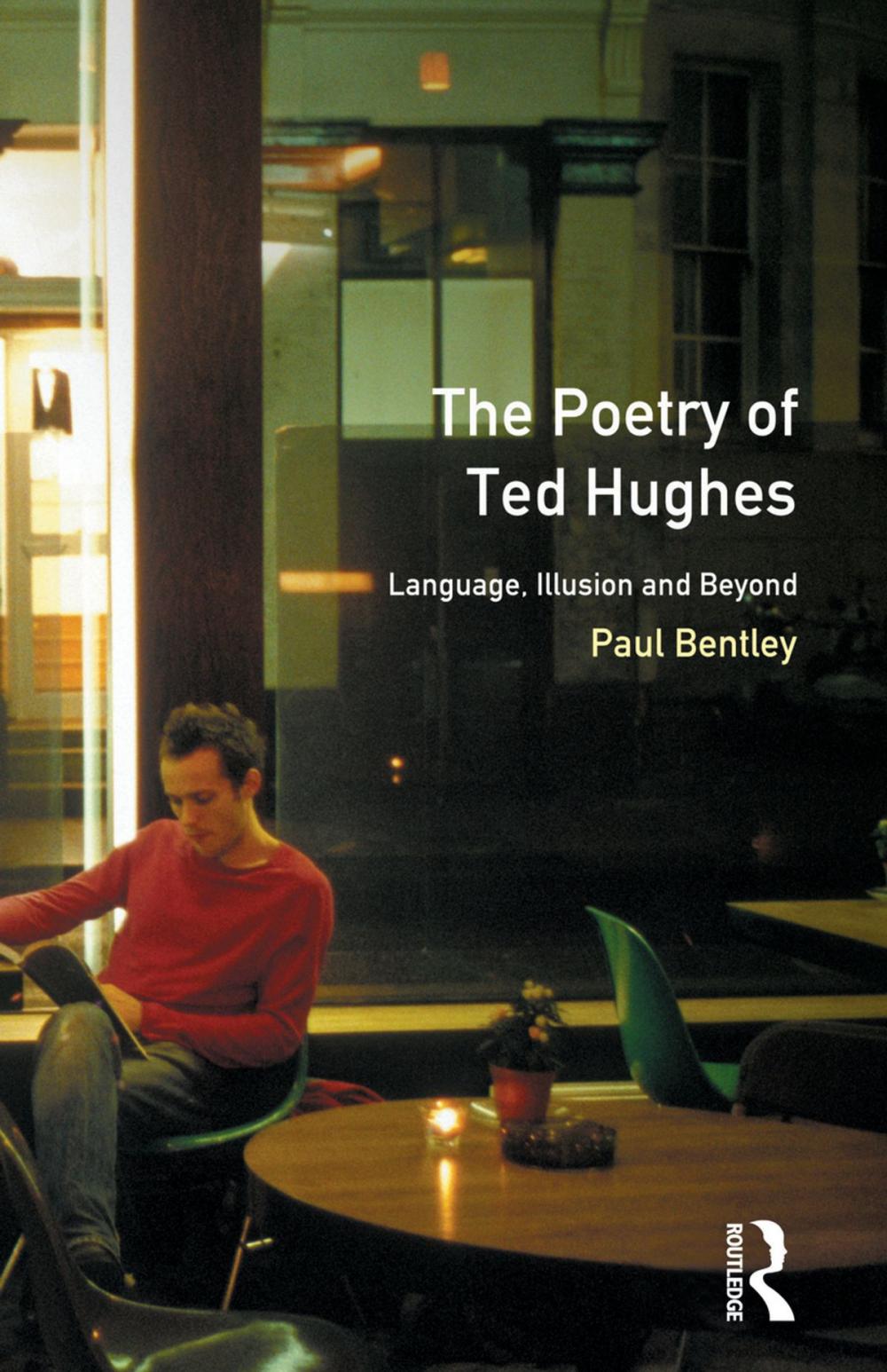Big bigCover of The Poetry of Ted Hughes