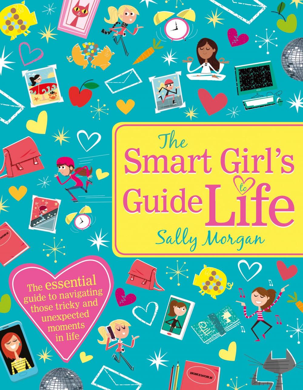 Big bigCover of The Smart Girl's Guide To Life