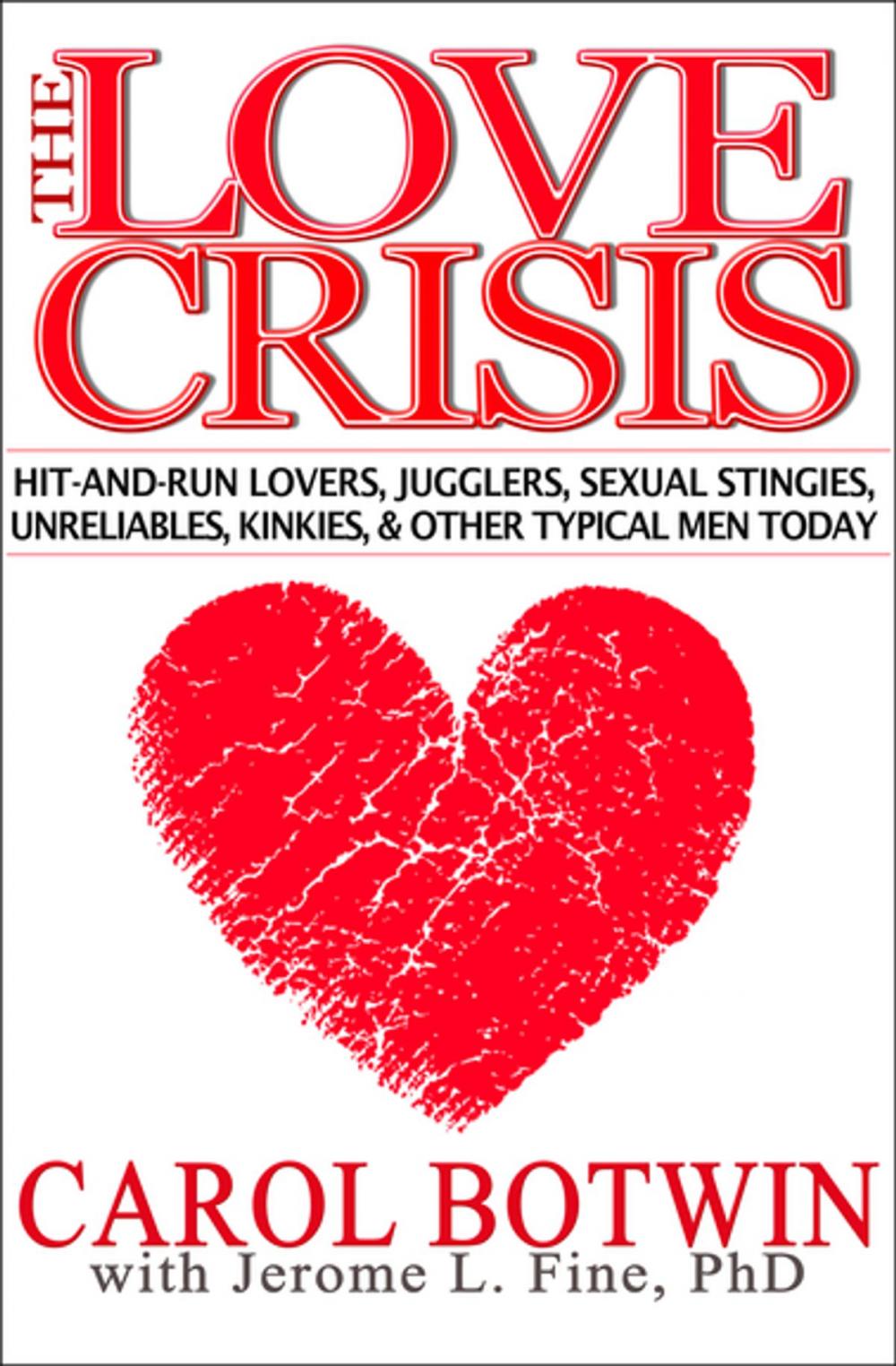 Big bigCover of The Love Crisis