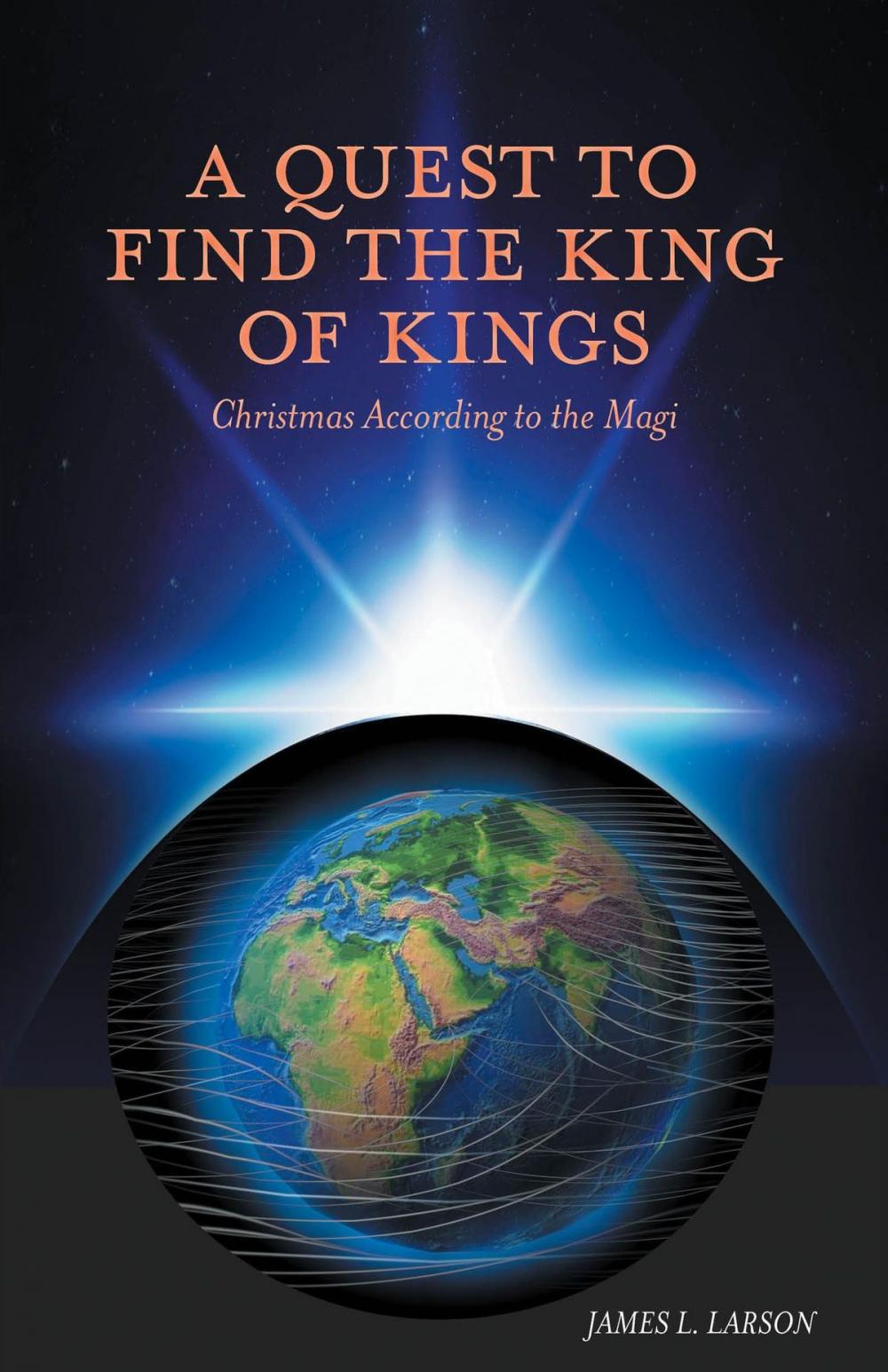 Big bigCover of A Quest to Find the King of Kings