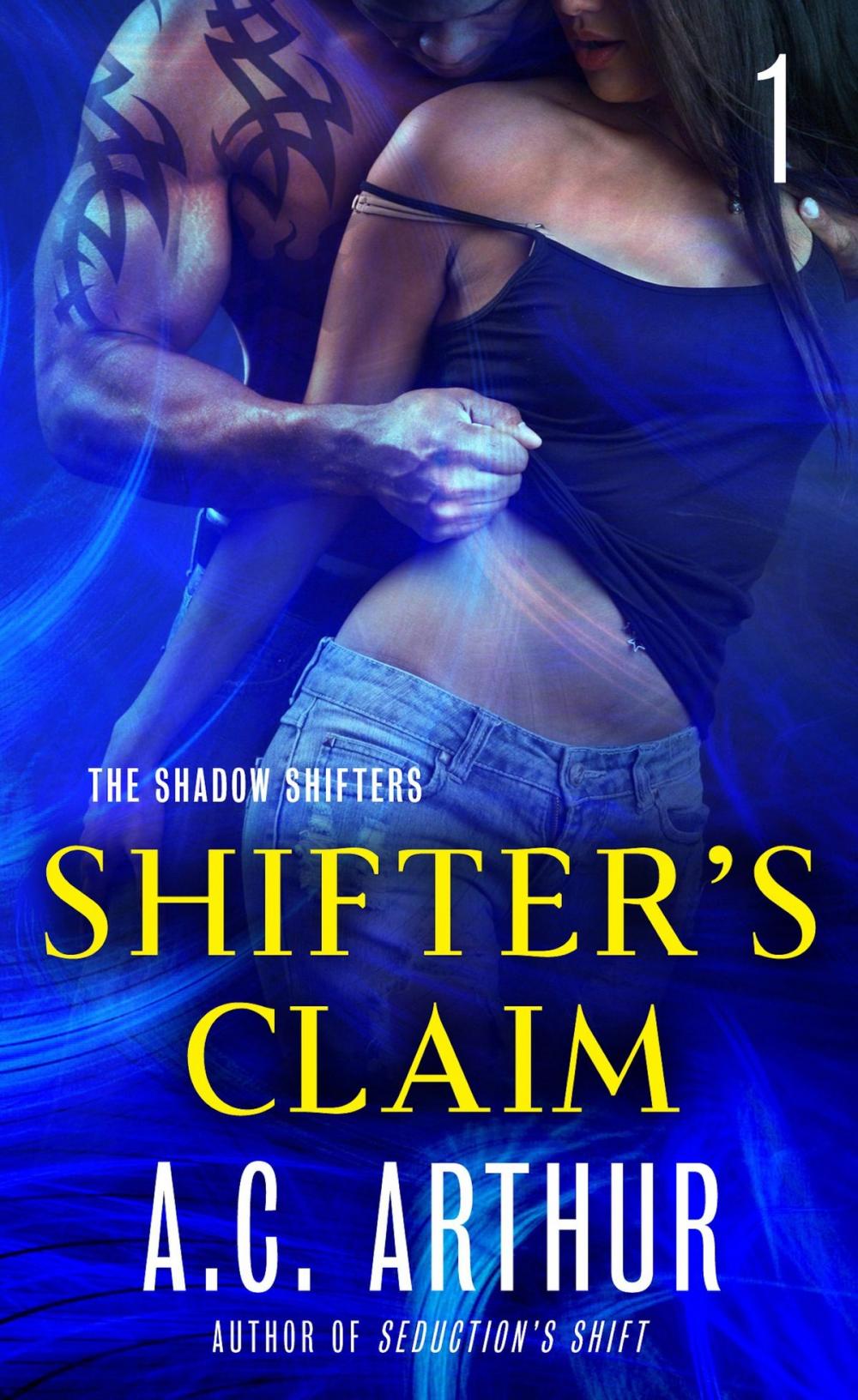 Big bigCover of Shifter's Claim Part I