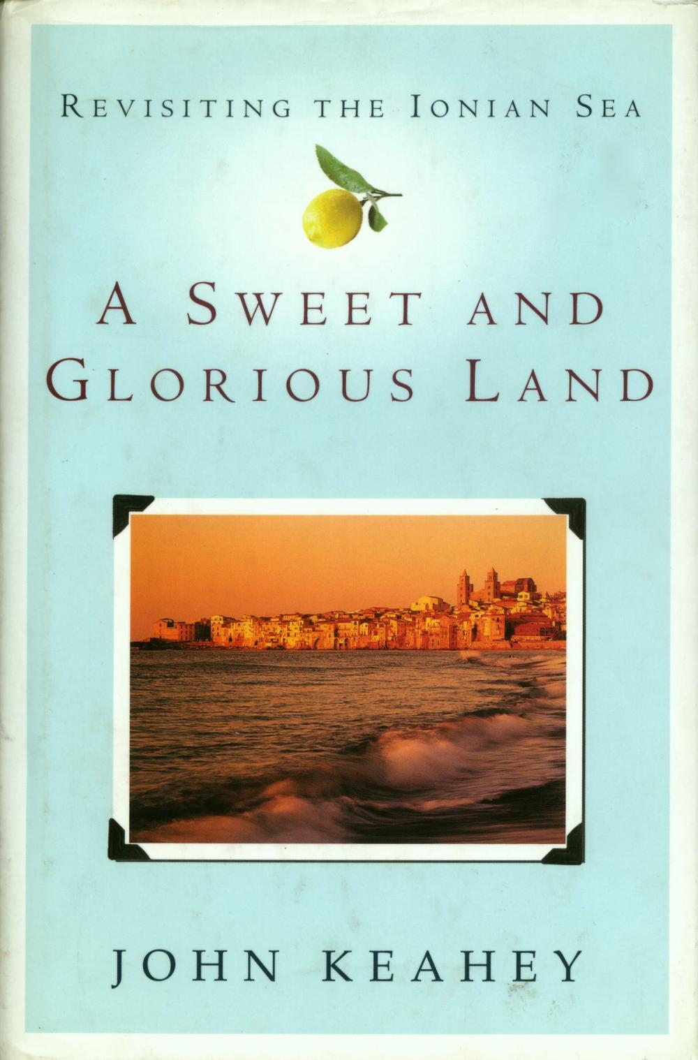 Big bigCover of A Sweet and Glorious Land