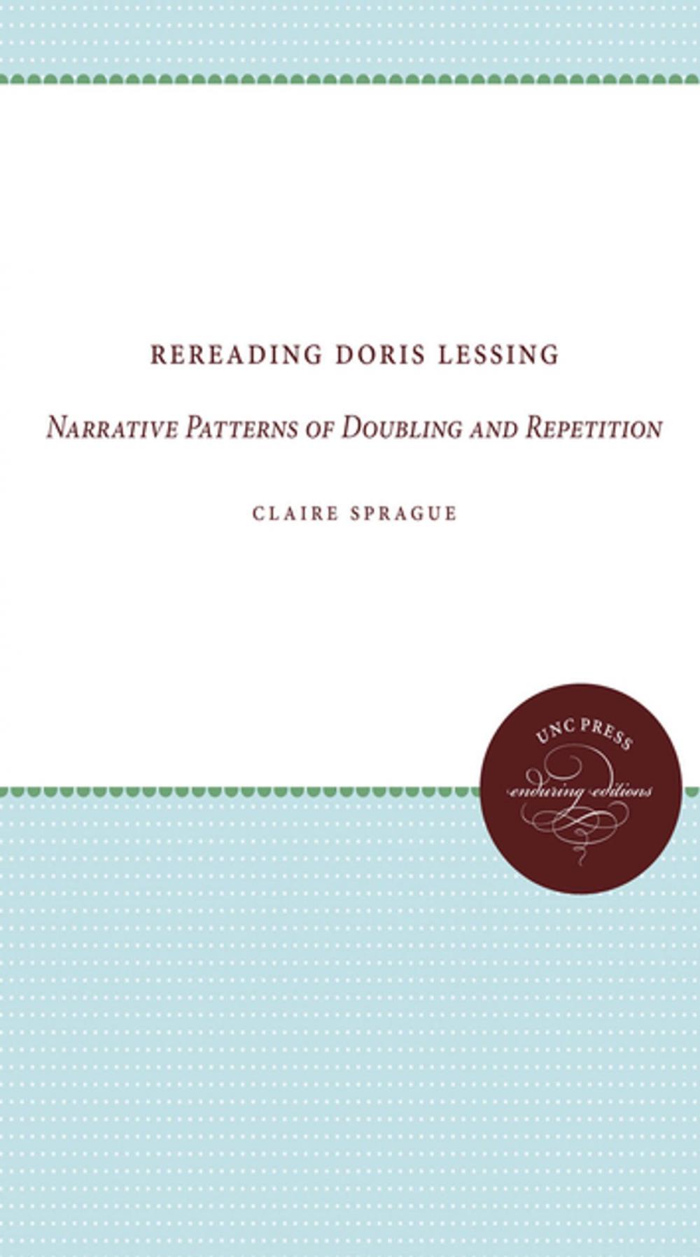 Big bigCover of Rereading Doris Lessing