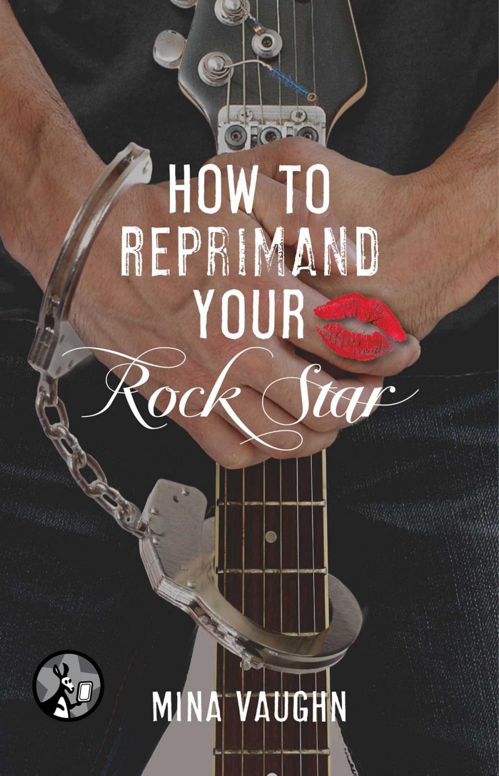 Big bigCover of How to Reprimand Your Rock Star