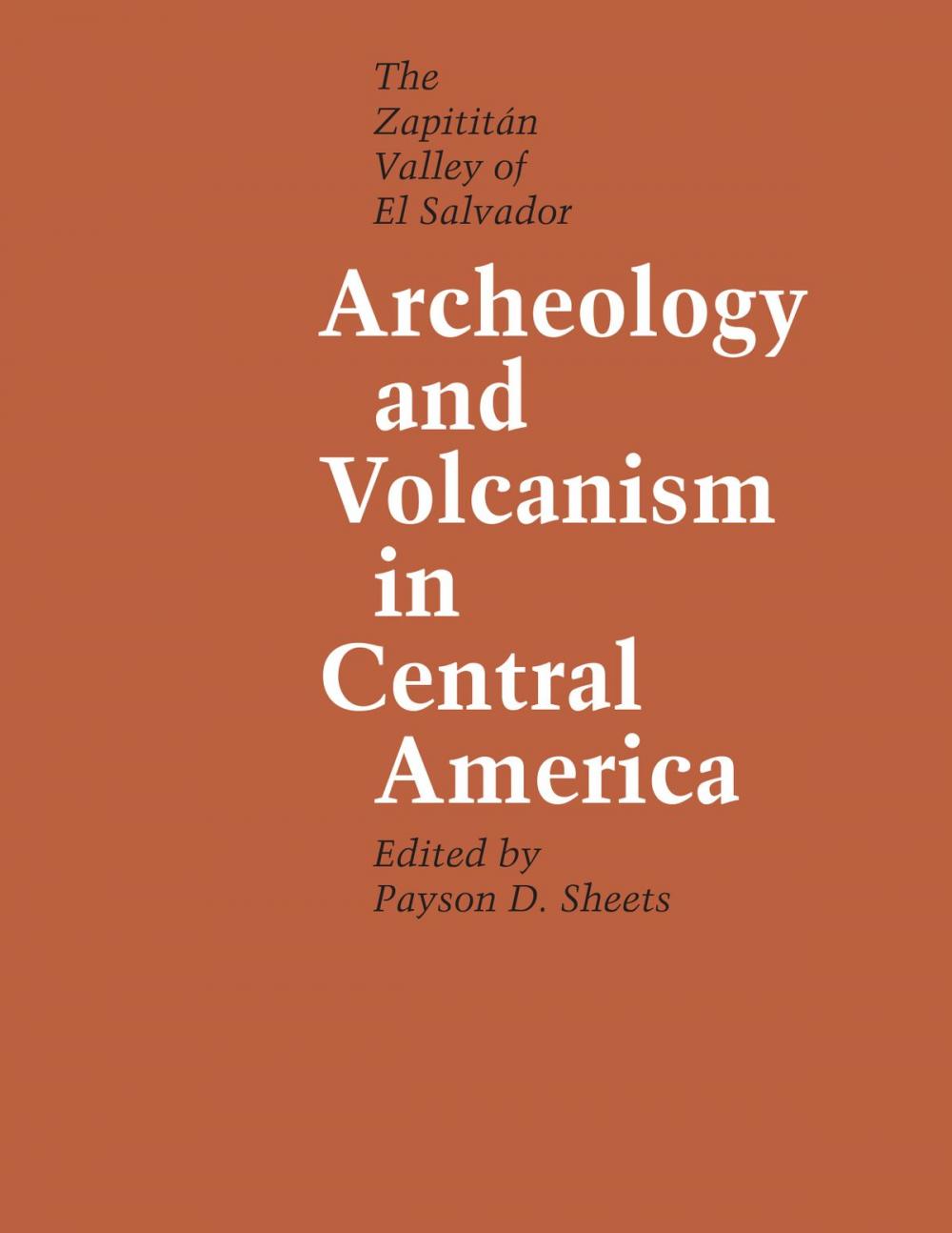 Big bigCover of Archeology and Volcanism in Central America