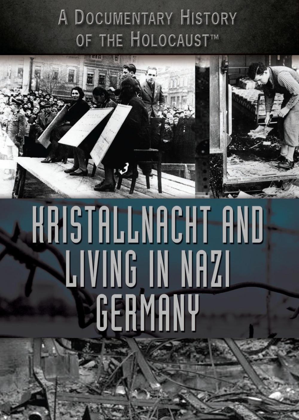 Big bigCover of Kristallnacht and Living in Nazi Germany