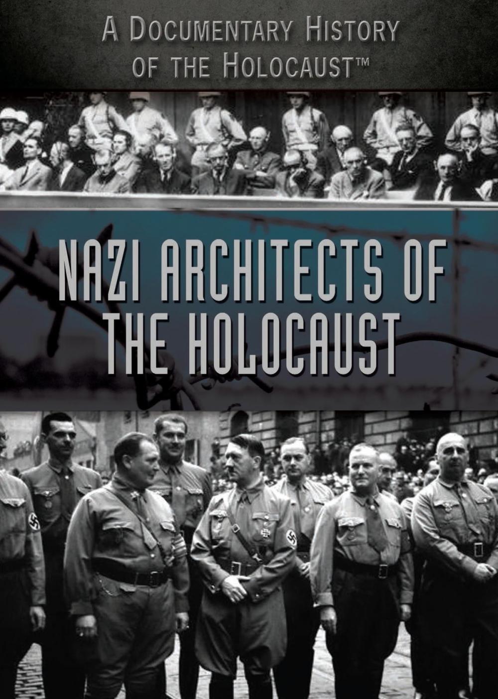 Big bigCover of Nazi Architects of the Holocaust