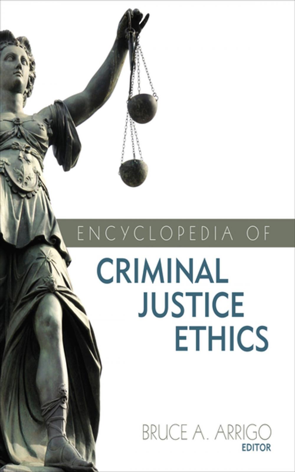 Big bigCover of Encyclopedia of Criminal Justice Ethics