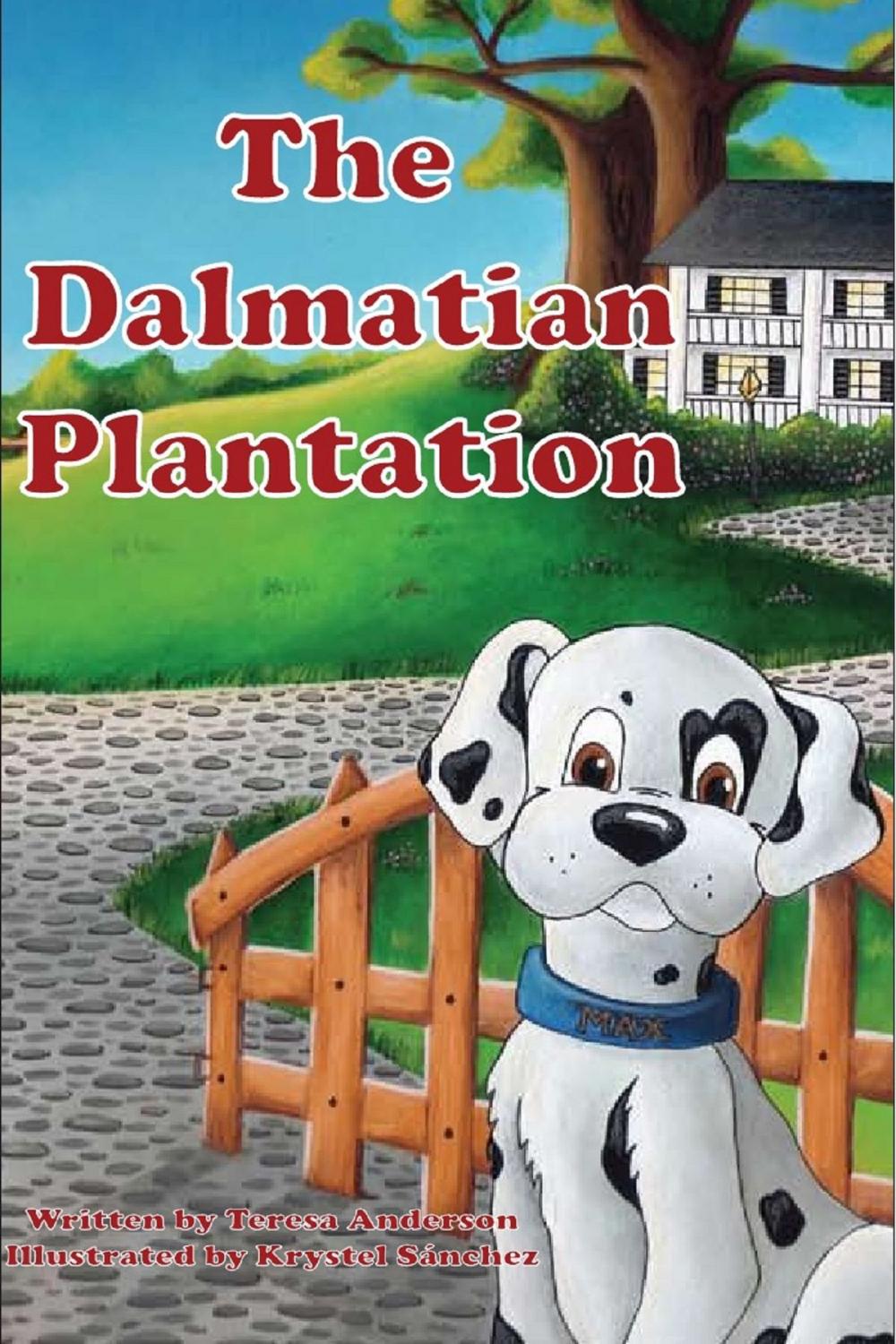 Big bigCover of The Dalmatian Plantation