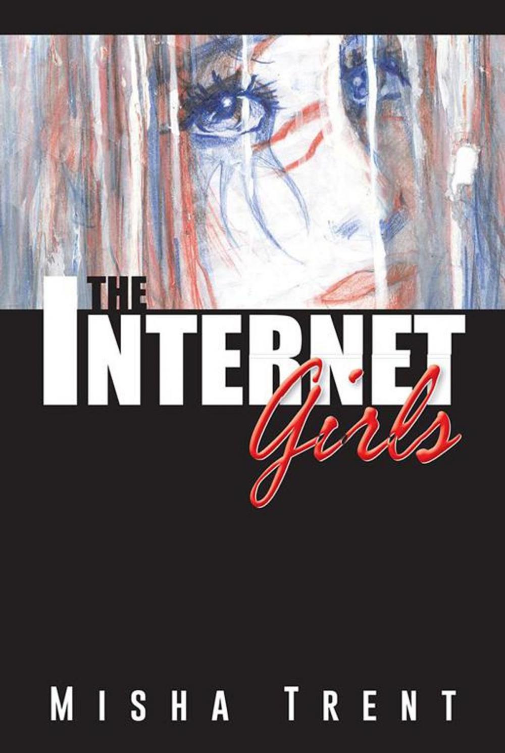 Big bigCover of The Internet Girls