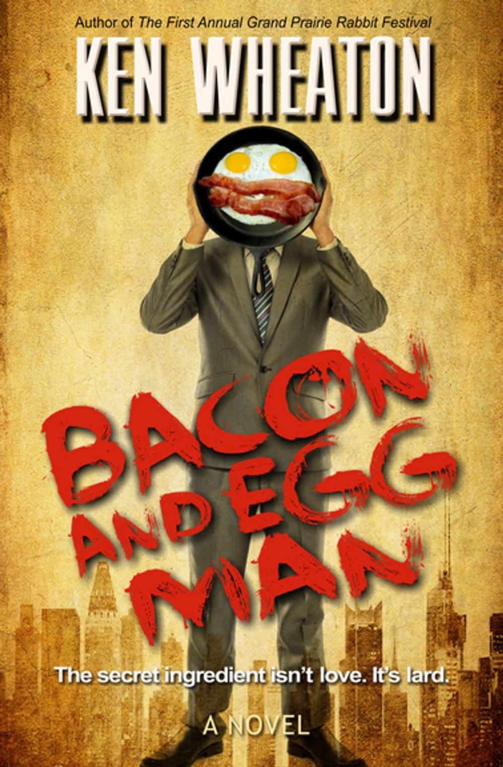 Big bigCover of Bacon and Egg Man