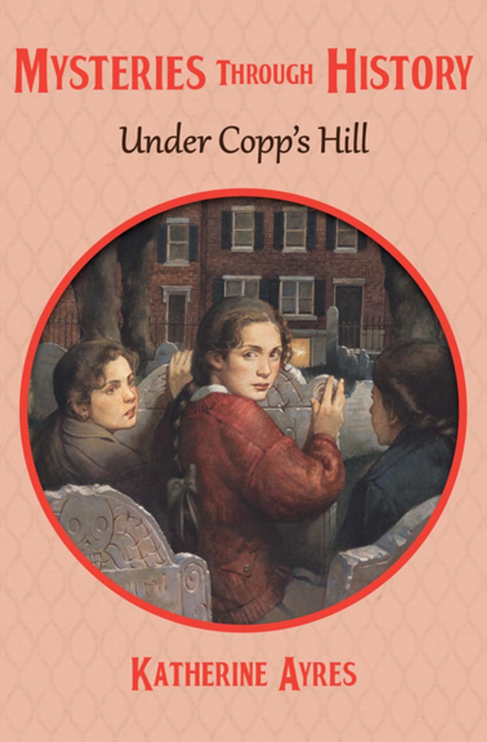 Big bigCover of Under Copp's Hill