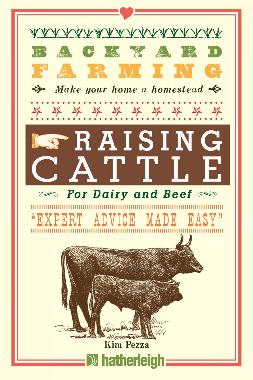 Big bigCover of Backyard Farming: Raising Cattle for Dairy and Beef