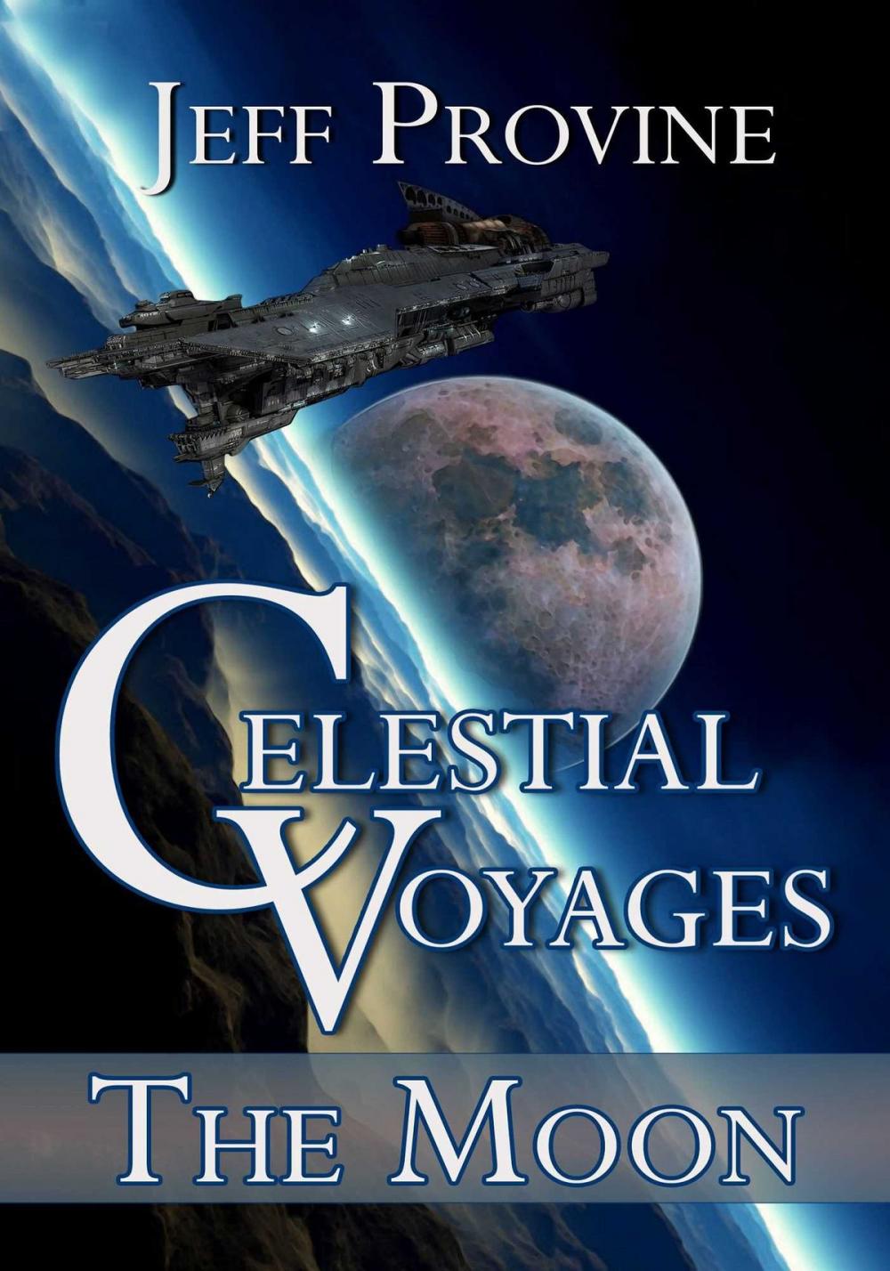 Big bigCover of Celestial Voyages: The Moon