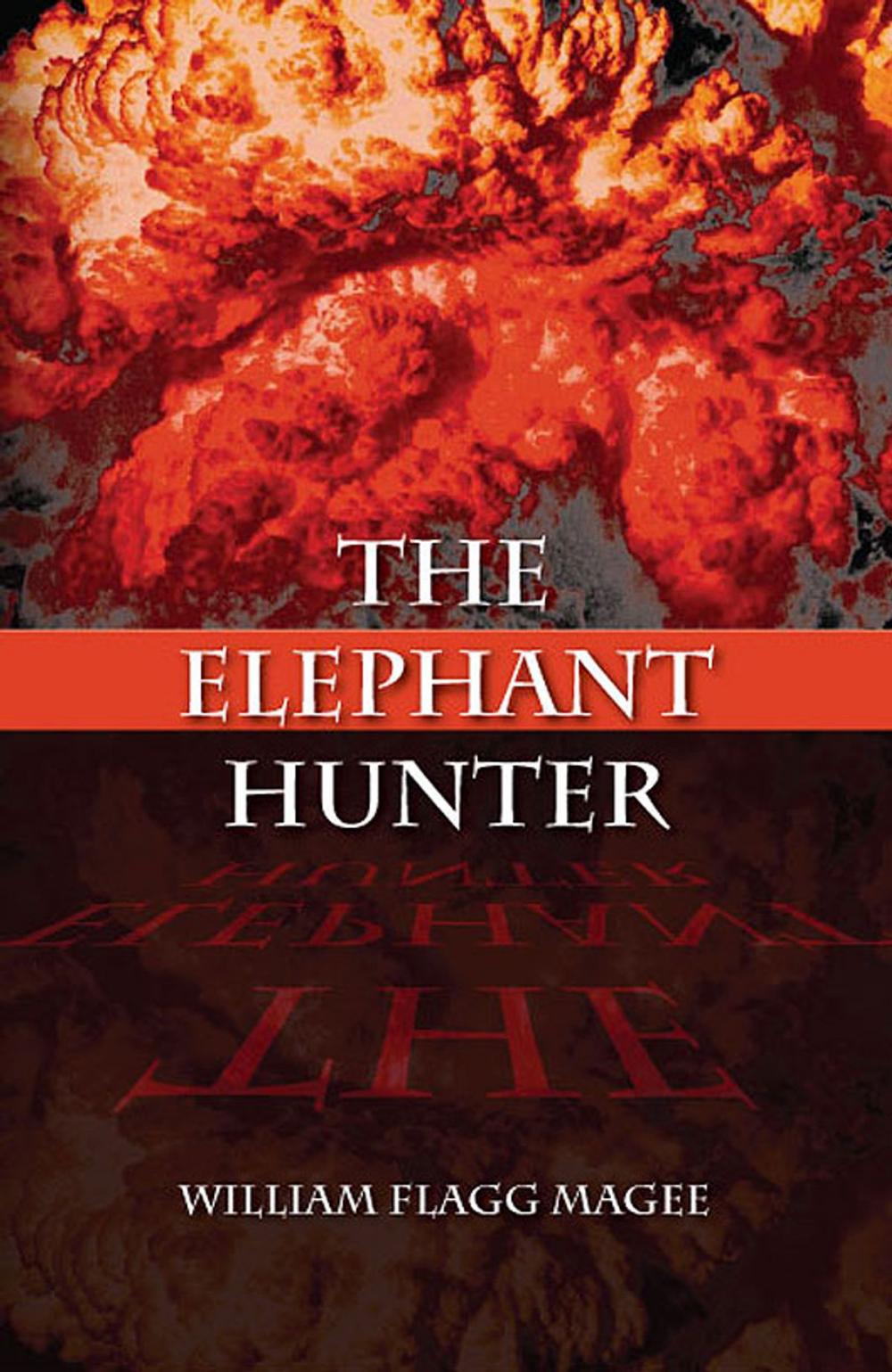 Big bigCover of The Elephant Hunter